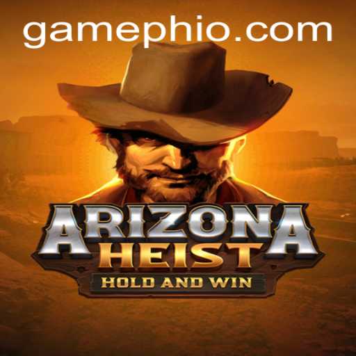 Exploring ArizonaHeist: The Thrilling New Game Making Waves