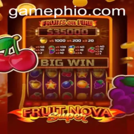 FruitNovaSuper: A Fresh Take on Gaming at GamePH